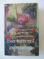 Een huis vol geheimen 9789044301953 Victoria Clayton, Boeken, Verzenden, Gelezen, Victoria Clayton