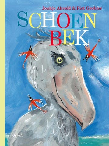 Schoenbek (Goed), Verzenden, Gelezen, Joukje Akveld
