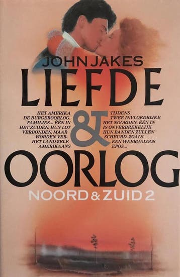 Liefde en oorlog / Noord en Zuid / 2 - Jakes 9789027418524, Verzenden, Gelezen, Jakes
