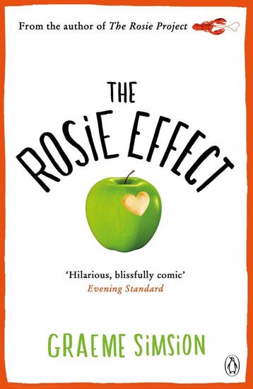 The Rosie Effect / The Rosie Project Series - Graeme Simsion, Verzenden, Zo goed als nieuw, Graeme Simsion