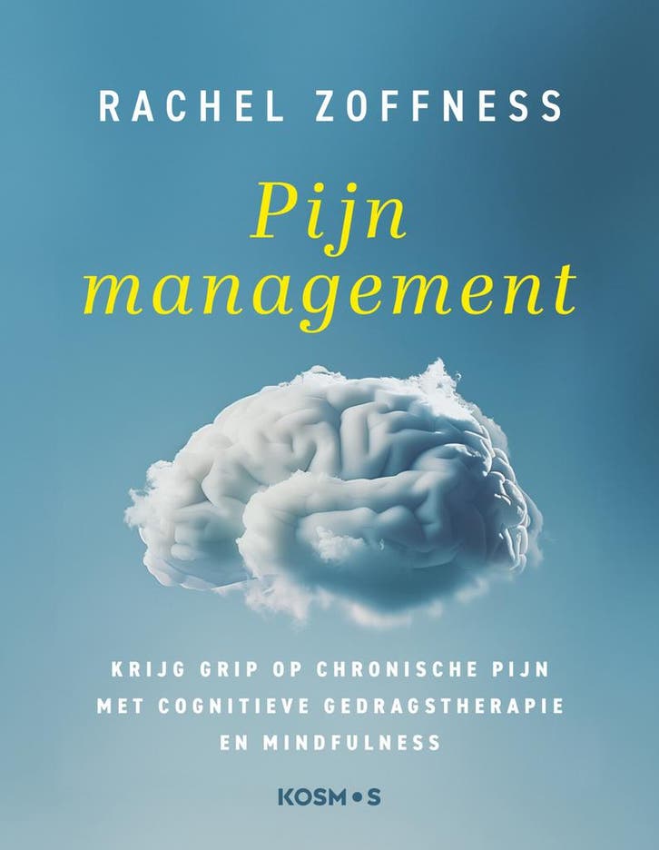 Pijn management (9789043931304, Rachel Zoffness), Boeken, Gezondheid, Dieet en Voeding, Nieuw, Verzenden