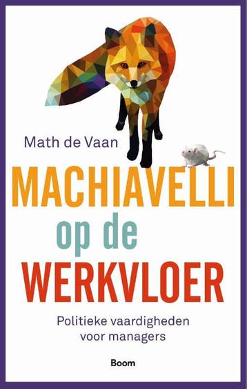 Machiavelli Op De Werkvloer | Math Vaan | Nieuw, Ophalen of Verzenden, Nieuw, Math Vaan