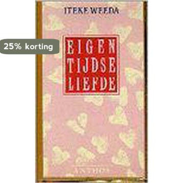 Eigentijdse liefde - I. Weeda 9789060746257, Verzenden, Gelezen, I. Weeda