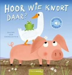 Geluidenboekjes - Hoor wie knort daar? (9789044835601), Boeken, Verzenden, Nieuw