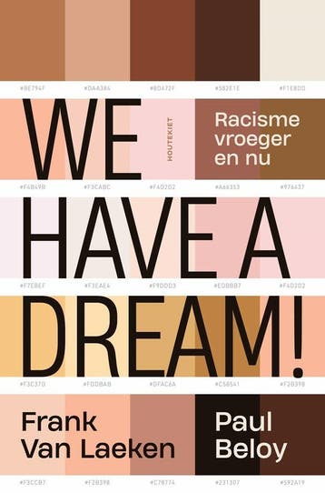 We have a dream! - Frank Van Laeken 9789089247315, Verzenden, Zo goed als nieuw, Frank Van Laeken