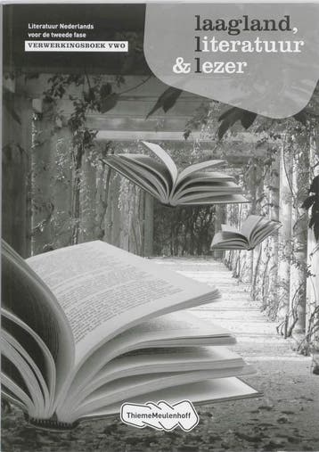 Laagland Literatuur en lezer Vwo deel Verwerki 9789006109900, Boeken, Zo goed als nieuw