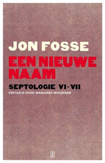 9789492068798 Een nieuwe naam Jon Fosse, Verzenden, Nieuw, Jon Fosse
