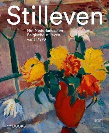 Stilleven - Saskia de Bodt 9789462583474, Verzenden, Zo goed als nieuw, Saskia de Bodt