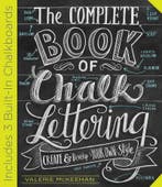 The Complete Book of Chalk Lettering 9780761186113, Verzenden, Gelezen, Valerie McKeehan