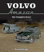 Volvo Amazon the complete story, Volvo, Verzenden, Nieuw, Richard Dredge