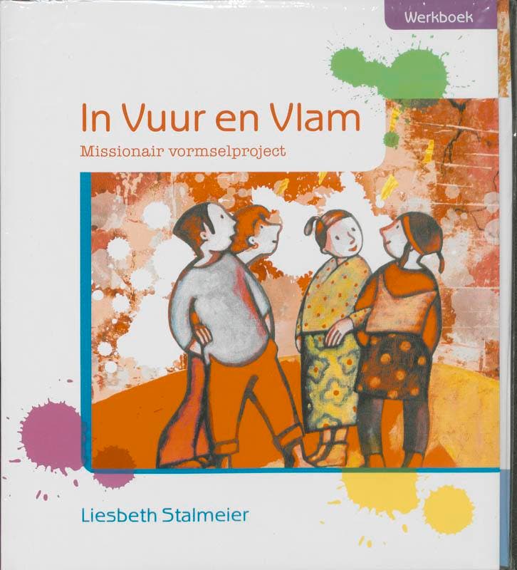 In Vuur en Vlam 9789061731276 L. Stalmeier, Boeken, Godsdienst en Theologie, Gelezen, Verzenden