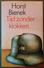 Tijd zonder klokken 9789010034762 Bienek, Verzenden, Gelezen, Bienek