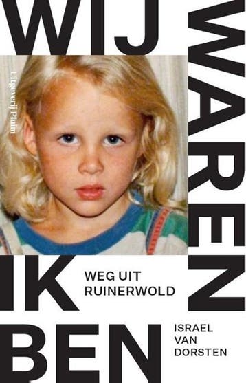 Wij waren, ik ben | 9789493304239 | Israel van Dorsten, Zo goed als nieuw, Israel van Dorsten