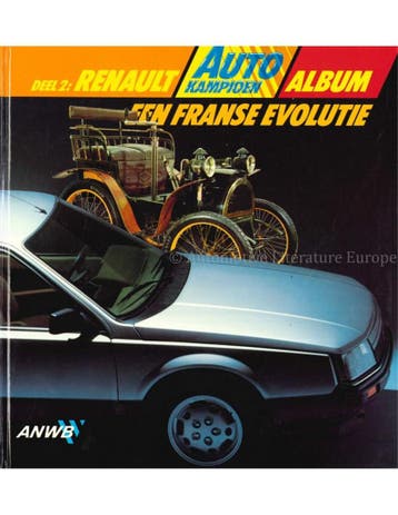 RENAULT EEN FRANSE REVOLUTIE (AUTOKAMPIOEN ALBUM DEEL 2), Nieuw, Renault, Author