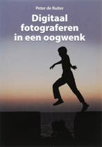 Digitaal fotograferen in een oogwenk 9789038918044, Verzenden, Gelezen, Peter de Ruiter