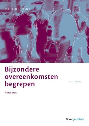 Recht begrepen   Bijzondere overeenkomsten beg 9789462903517, Verzenden, Zo goed als nieuw