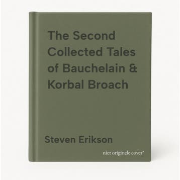 The Second Collected Tales of Bauchelain & Korbal Broach, Boeken, Verzenden, Zo goed als nieuw, Steven Erikson