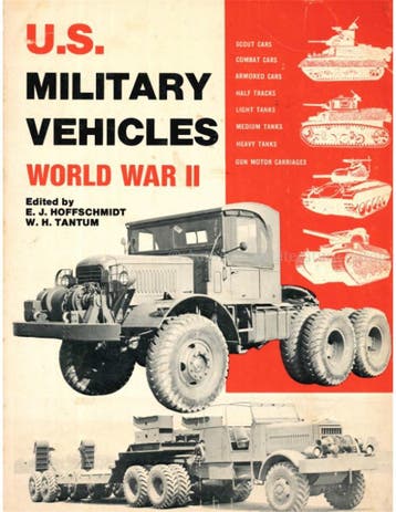 U.S. MILATARY VEHICLES WORLD WAR II, Nieuw, Author