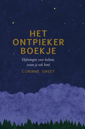 Het ontpiekerboekje 9789000358489 Corinne Sweet, Verzenden, Zo goed als nieuw, Corinne Sweet