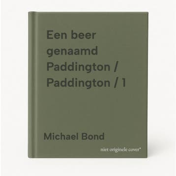 Een beer genaamd Paddington / Paddington / 1 - Michael Bond, Verzenden, Gelezen, Michael Bond