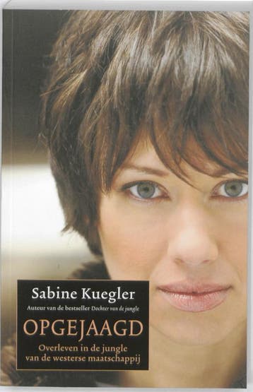 Opgejaagd - Sabine Kuegler 9789061128397, Verzenden, Gelezen, Sabine Kuegler
