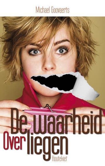 De waarheid over liegen - Michael Goovaerts 9789089241337, Verzenden, Gelezen, Michael Goovaerts