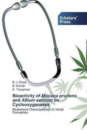 9786138924524 Bioactivity of Mucuna pruriens and Allium s..., Verzenden, Nieuw, B J Divya