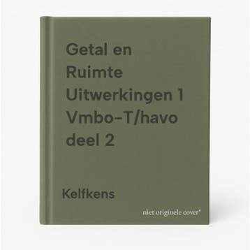 Getal en Ruimte Uitwerkingen 1 Vmbo-T/havo deel 2 - Kelfkens, Boeken, Verzenden, Gelezen, Kelfkens