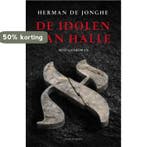 De idolen van Halle 9789089242068 Herman de Jonghe, Verzenden, Gelezen, Herman de Jonghe