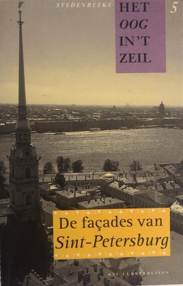 De facades van Sint-Petersburg / Het oog in t zeil, Verzenden, Gelezen