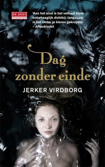 Dag zonder einde (Goed), Verzenden, Gelezen, Jerker Virdborg