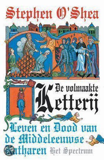 De volmaakte ketterij - S. OShea 9789027479600, Verzenden, Gelezen, S. O'Shea