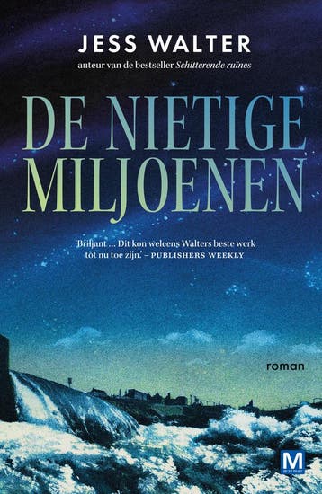 De nietige miljoenen (9789460684531, Jess Walter), Verzenden, Nieuw