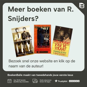SURINAAMS VAN DE STRAAT - R. Snijders 9789053332825, Verzenden, Gelezen, R. Snijders