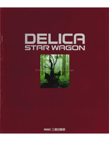 1991 MITSUBISHI DELICA STAR WAGON BROCHURE JAPANS, Nieuw, Author