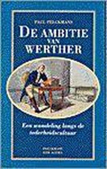 De ambitie van Werther - P. Pelckmans 9789028922822, Verzenden, Gelezen, P. Pelckmans