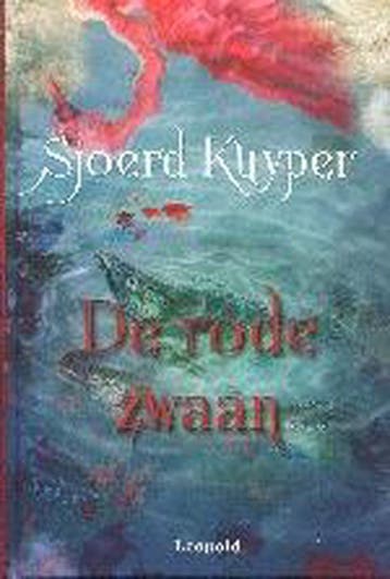 De rode zwaan / De rode zwaan / 1 - Sjoerd Kuyper, Verzenden, Gelezen, Sjoerd Kuyper