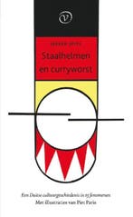 Staalhelmen en curryworst 9789028261259 Jerker Spits, Verzenden, Zo goed als nieuw, Jerker Spits