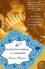 The Dancing Girls of Lahore 9780060740436 Louise T. Brown, Verzenden, Gelezen, Louise T. Brown