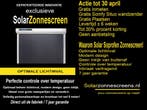 Solar Zonne-screens Actie tot 30 April 30% Korting, Rolluiken of Luiken