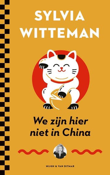 We zijn hier niet in China (Goed), Verzenden, Gelezen, Sylvia Witteman