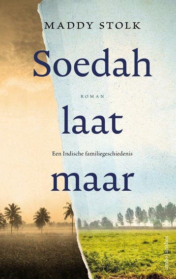 9789026364129 Soedah, laat maar Maddy Stolk, Verzenden, Nieuw, Maddy Stolk