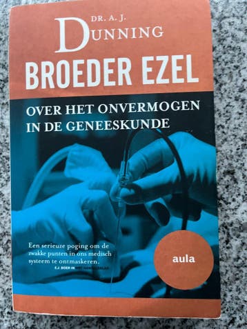 Broeder Ezel (Dr. A.J.Dunning), Verzenden, Gelezen, Dr. A.J.Dunning, Overige wetenschappen