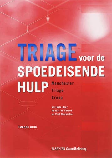 Triage voor spoedeisende hulp 9789035229280, Boeken, Verzenden, Zo goed als nieuw