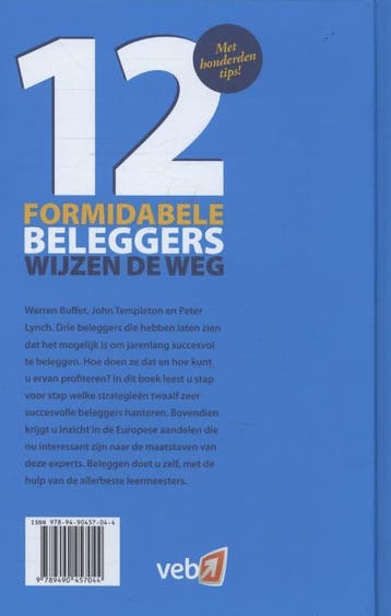 12 Formidabele beleggers wijzen de weg 9789490457044, Verzenden, Zo goed als nieuw