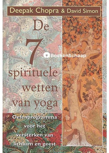 De 7 spirituele wetten van yoga Deepak Chopra, Boeken, Verzenden, Gelezen