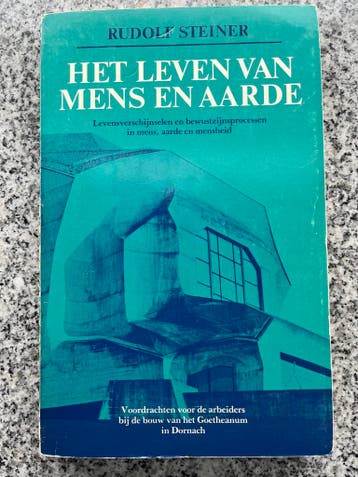 Het leven van mens en aarde, Gelezen, Verzenden, Wijsbegeerte of Ethiek, Rudolf Steiner