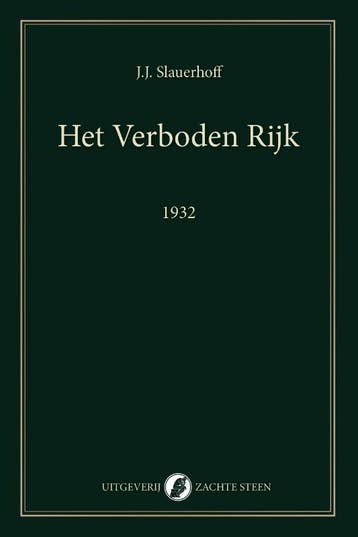 Het Verboden Rijk | Jan Slauerhoff | Nieuw, Boeken, Ophalen of Verzenden, Nieuw, Jan Slauerhoff