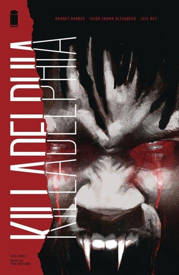Killadelphia Volume 1: Sins Of The Father - Nieuw, Boeken, Strips | Comics, Verzenden, Nieuw