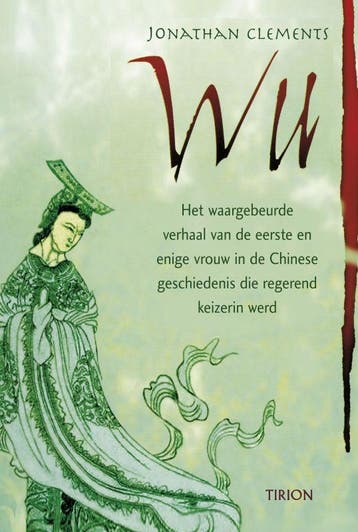 Wu - J. Clements 9789043910408, Verzenden, Gelezen, J. Clements